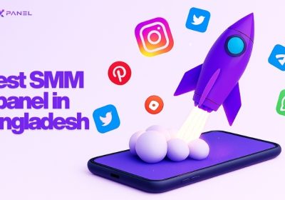 SMM X PANEL – Cheapest & Best SMM Panel in Banglad SMM-panel-In-Bangladesh