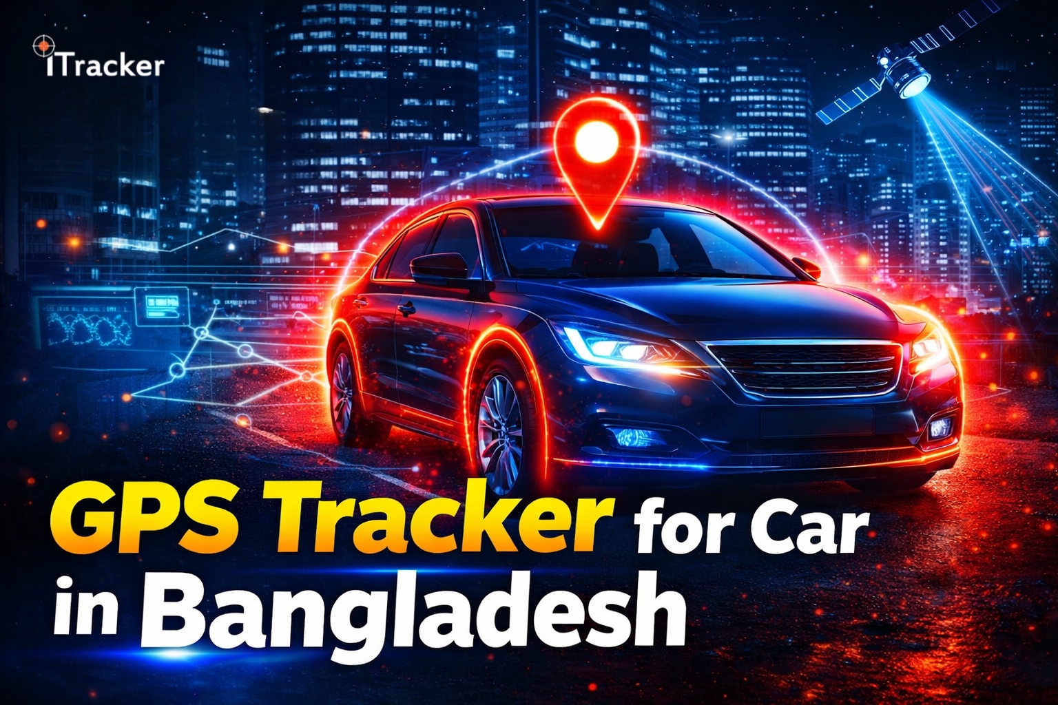 Best GPS Tracker in Bangladesh